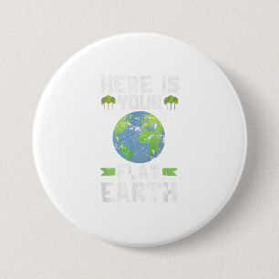 Funny Anti Flat Earth TShirt 7.5 Cm Round Badge