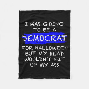 Funny Anti-liberal Adult Halloween Costume  Fleece Blanket