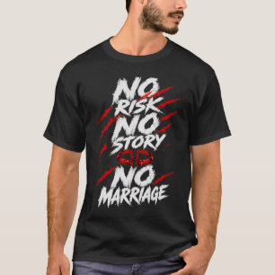 Funny Anti Marriage Sarcastic Shirt, Edgy Broken W T-Shirt