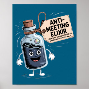 Funny Anti Meeting Elixir Retro Cartoon Office H  Poster