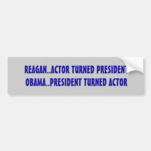 Funny, anti Obama Bumper Sticker (Front)