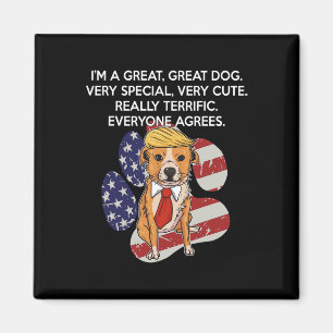 Funny Anti President Donald Trump Dog Funny Politi Magnet