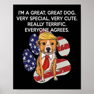 Funny Anti President Donald Trump Dog Funny Politi Poster