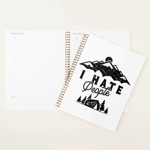 Funny Anti-Social Camping I Hate People  Planner