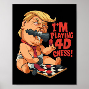 Funny Anti-trump By 4d Chess Parody Funny Anti-tru Poster