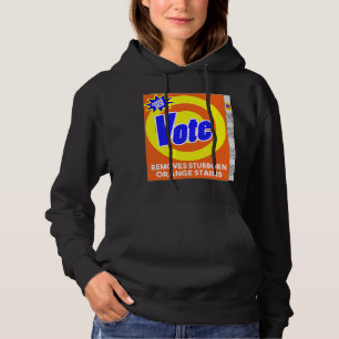 Funny Anti Trump Detergent Soap Box Vote Remove Or Hoodie