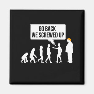 Funny Anti-trump Evolution Litical Humor Magnet