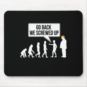 Funny Anti-trump Evolution Litical Humor Mouse Mat