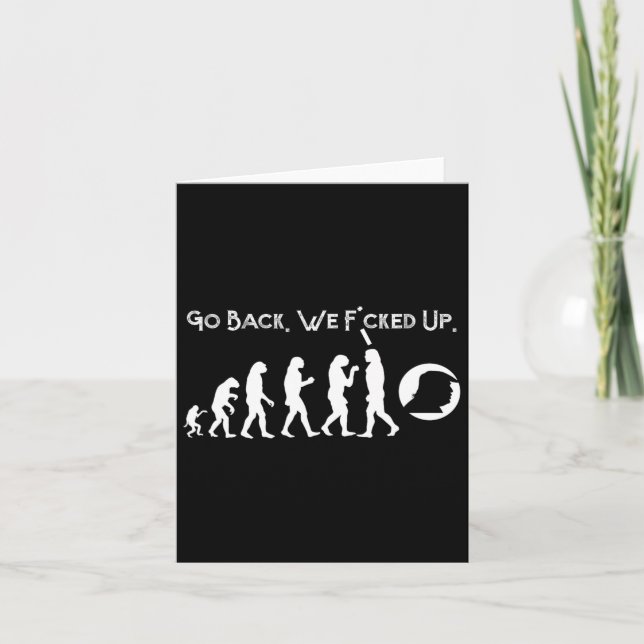 Funny Anti Trump - Go Back! Trump Evolution Tee  Card (Front)