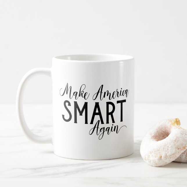 Funny Anti Trump Make America Smart Again Resist Coffee Mug (With Donut)