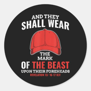 Funny Anti Trump Mark Of The Beast Red Hat Classic Round Sticker