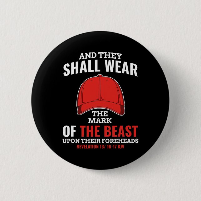 Funny Anti Trump Mark Of The Beast Red Hat Liberal 6 Cm Round Badge (Front)