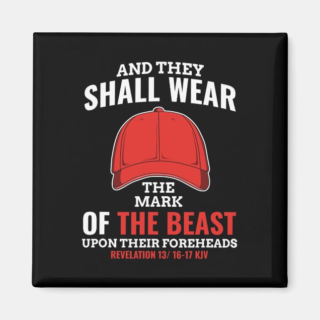 Funny Anti Trump Mark Of The Beast Red Hat Liberal Magnet (Front)