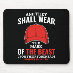 Funny Anti Trump Mark Of The Beast Red Hat Liberal Mouse Mat