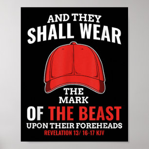 Funny Anti Trump Mark Of The Beast Red Hat Poster