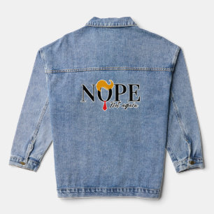 Funny Anti trump nope not again - election 2024  Denim Jacket