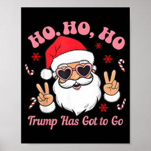 Funny Anti-trump Santa Christmas Litical Holiday T Poster