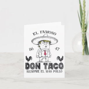 Funny Anti Trump Taco Don Taco Not So Subtle Polit Card