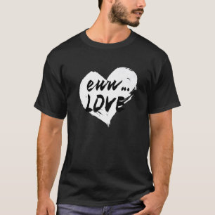 Funny Anti Valentines Day Heart Love For Single Pr T-Shirt