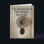 Funny Antique Age Birthday Card<br><div class="desc">Tell your friends even though they are old,  they are still pretty.</div>