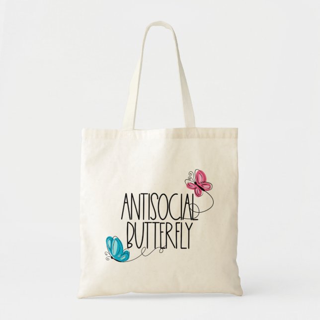 Funny Antisocial Butterfly Tote Bag (Front)