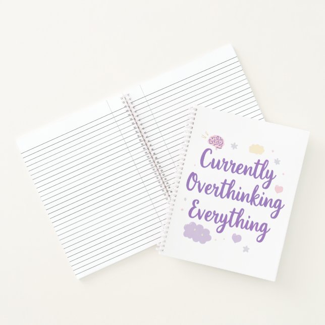 Funny Anxiety Overthinking Quote Pastel Notebook (Inside)