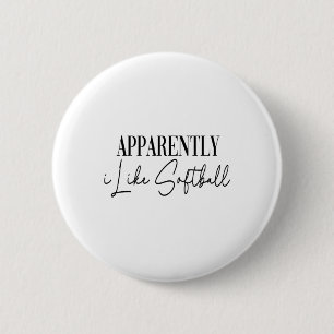 Funny Apparently I Like Softll 6 Cm Round Badge