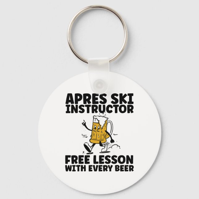 Funny Apres Ski Instructor Free Beer Drinking Skii Key Ring (Front)