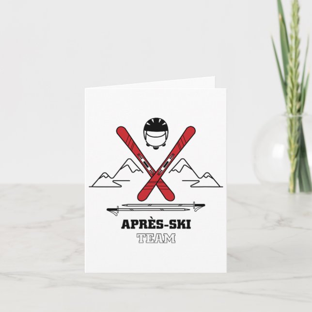 Funny Apres Ski Team - Great Snow Lovers Gift  Card (Front)