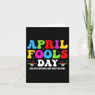 Funny April Fools Day April 1st Fools Day Joke Pra Card