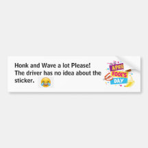 Funny April Fool's Day Bumper Sticker