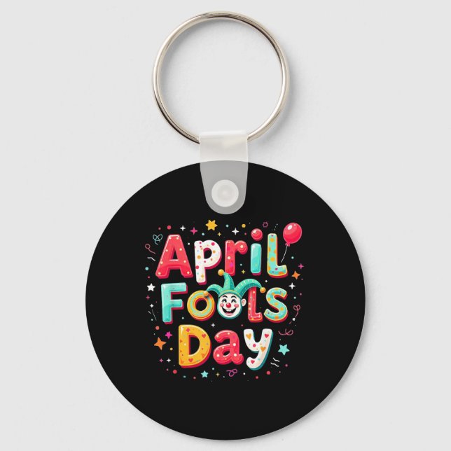 Funny April Fools Day Key Ring (Front)