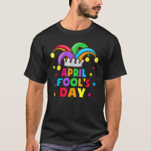 Funny April Fools Day Pranks Kit 1st April Jokes K T-Shirt