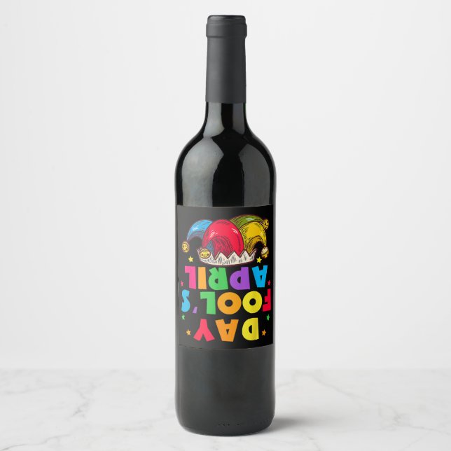 Funny April Fool's Day Pranks Kit 1st April Jokes Wine Label (Front)