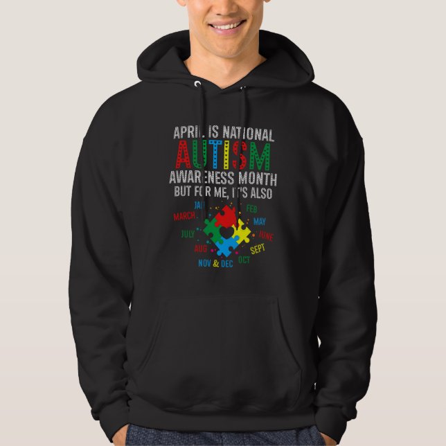 Funny April Is National Autism Awareness Month Cut Hoodie (Front)