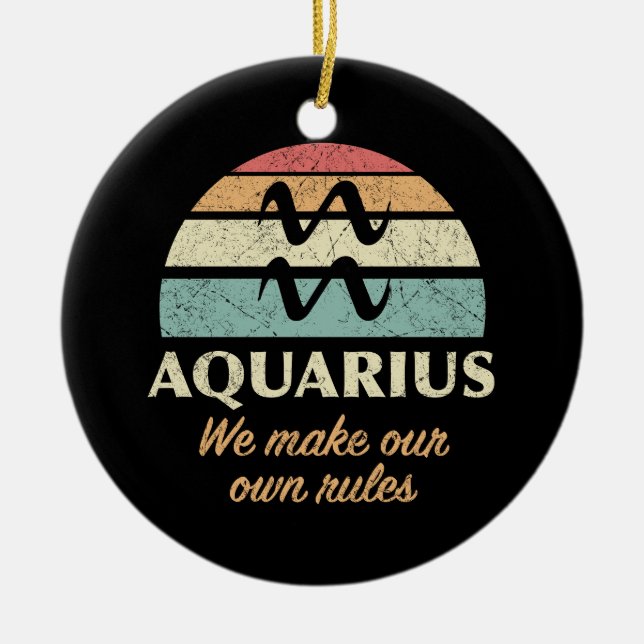 Funny Aquarius Zodiac Rules Ceramic Tree Decoration (Front)