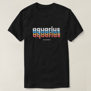 Funny Aquarius Zodiac T-Shirt