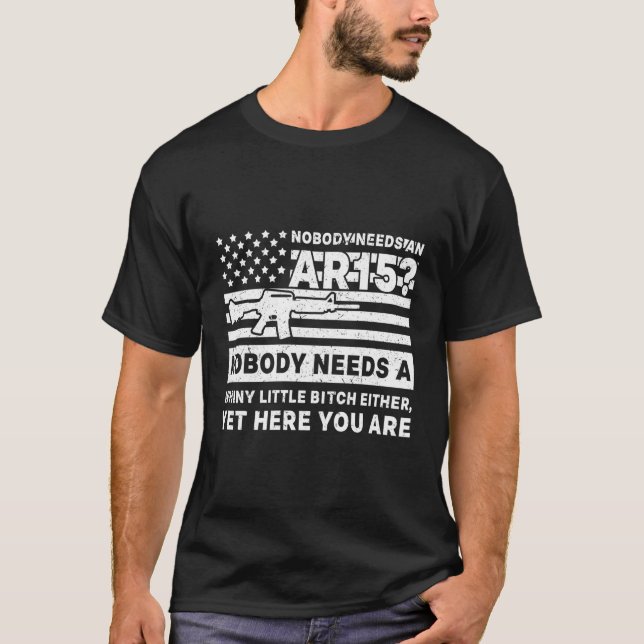 Funny Ar-15 American 2Nd Amendments Gun Rights T-Shirt (Front)