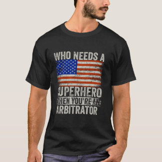Funny Arbitrator Superhero Vintage Tee For Men Dad