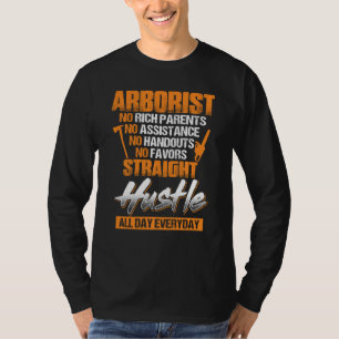 Funny Arborist For Men Dad Brother Uncle Papa T-Shirt