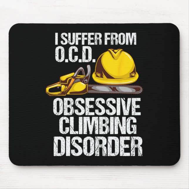 Funny Arborist Tree Climber Gift - Ocd Climbing Di Mouse Mat (Front)