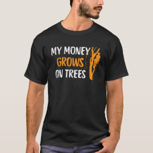 Funny Arborist Tree Climber Logger Lumberjack Gift T-Shirt