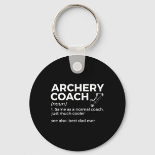 Funny Archery Coach Definition Best Dad Ever  Key Ring
