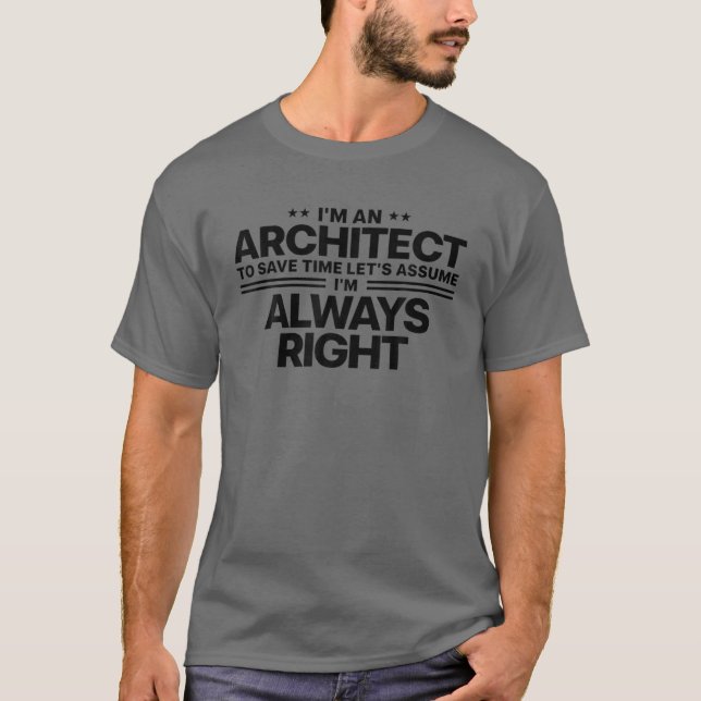 Funny Architect Art For Men Women Future Architect T-Shirt (Front)