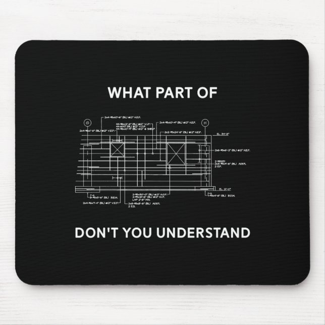 Funny Architectural Civil Engineering Engineer  Mouse Mat (Front)