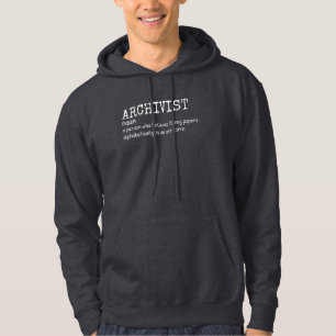 Funny Archivist Definition Hoodie