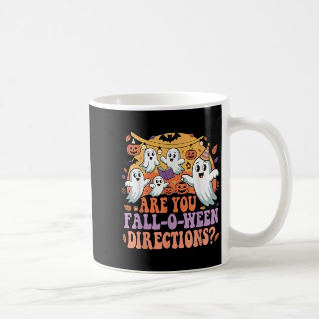Funny Are You Fall O Ween Directions Teacher Hallo Coffee Mug (Right)