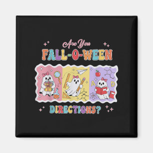 Funny Are You Fall O Ween Directions Teacher Hallo Magnet