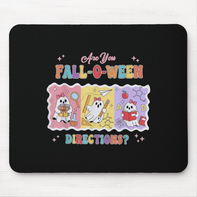 Funny Are You Fall O Ween Directions Teacher Hallo Mouse Mat (Front)