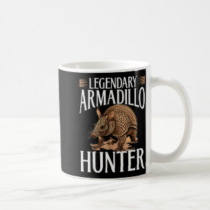 Funny Armadillo Animal Legendary Armadillo Hunter Coffee Mug